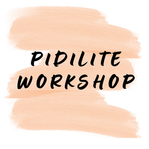 PIDILITE WORKSHOP